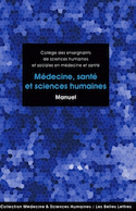 Médecine, santé et sciences humaines [nouvelle édition]
